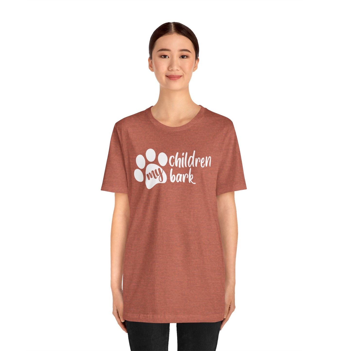 My Children Bark T-Shirt