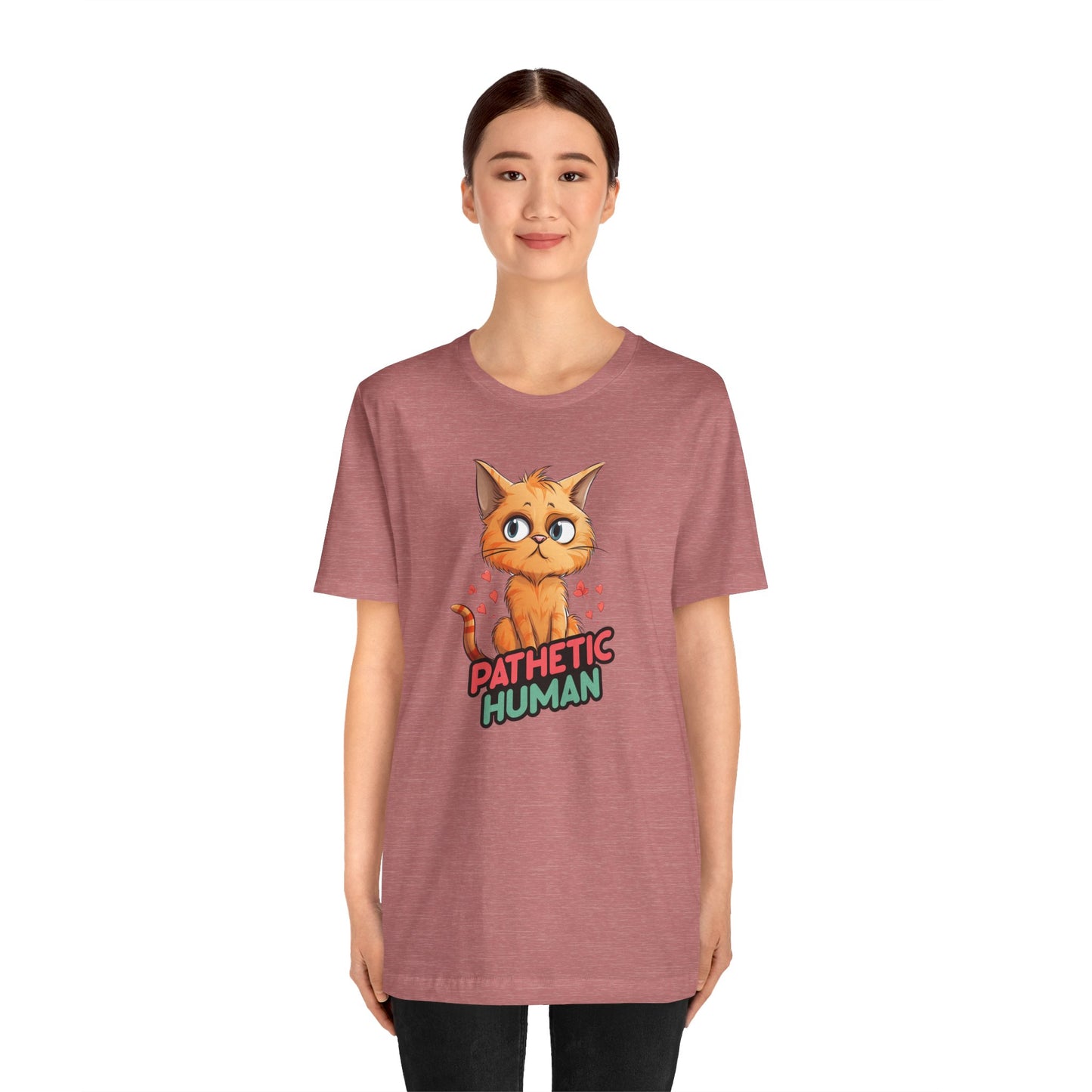 Pathetic Human T-Shirt