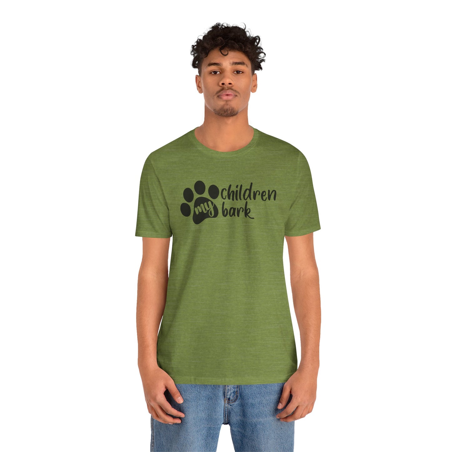 My Children Bark T-Shirt