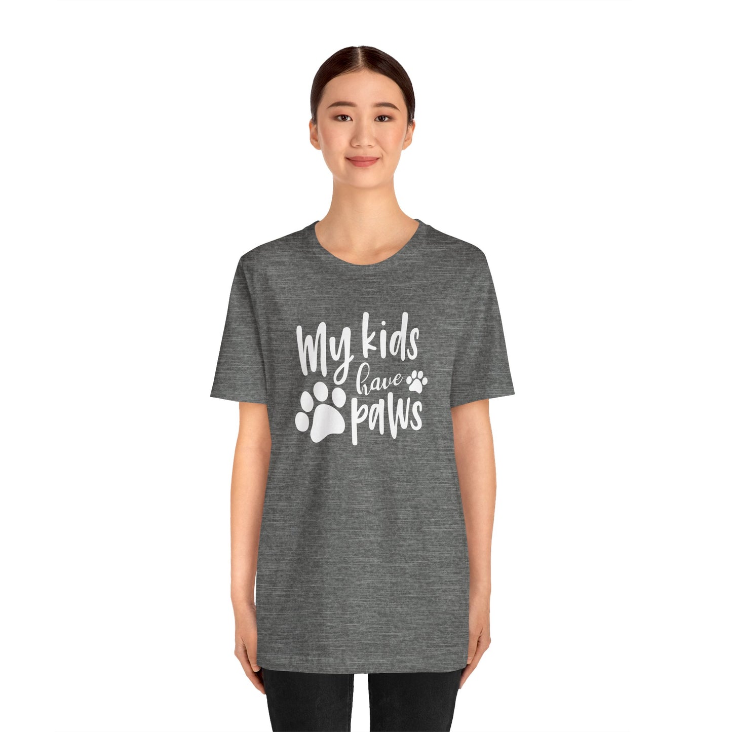 My Kids Have Paws T-Shirt