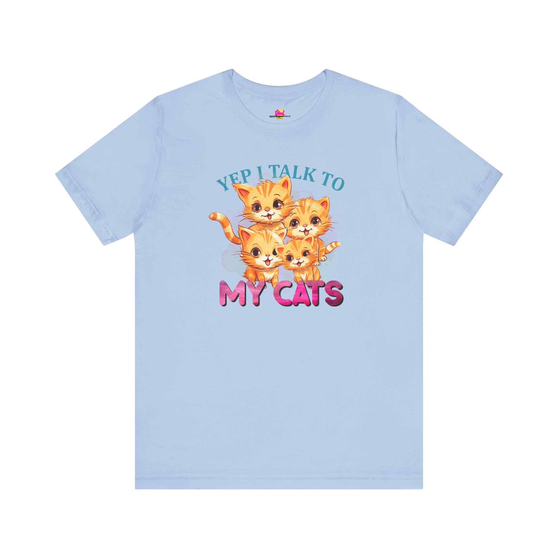 Yep, I Talk to My Cats T-Shirt alternate product view 9