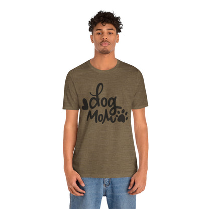 Dog Mom T-Shirt