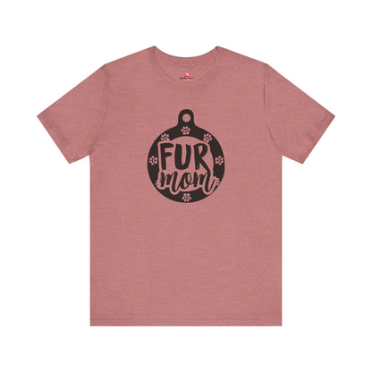 Fur Mom T-Shirt