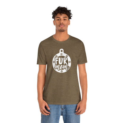 Fur Mom T-Shirt