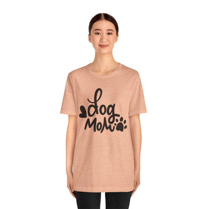 Dog Mom T-Shirt
