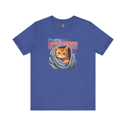 I Have Plans With My Bed T-Shirt