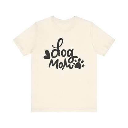 Dog Mom T-Shirt