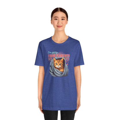 I Have Plans With My Bed T-Shirt