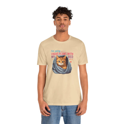 I Have Plans With My Bed T-Shirt