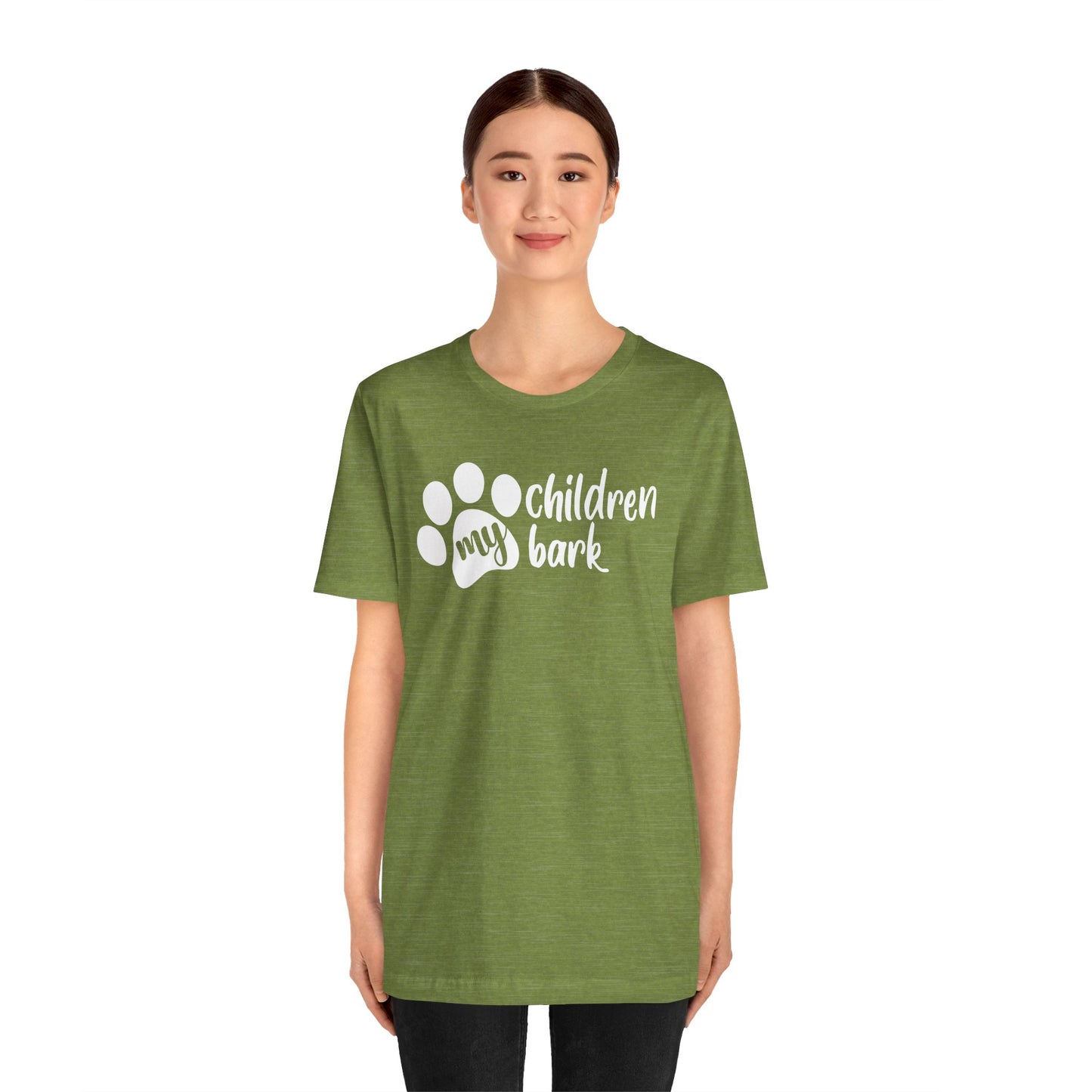 My Children Bark T-Shirt