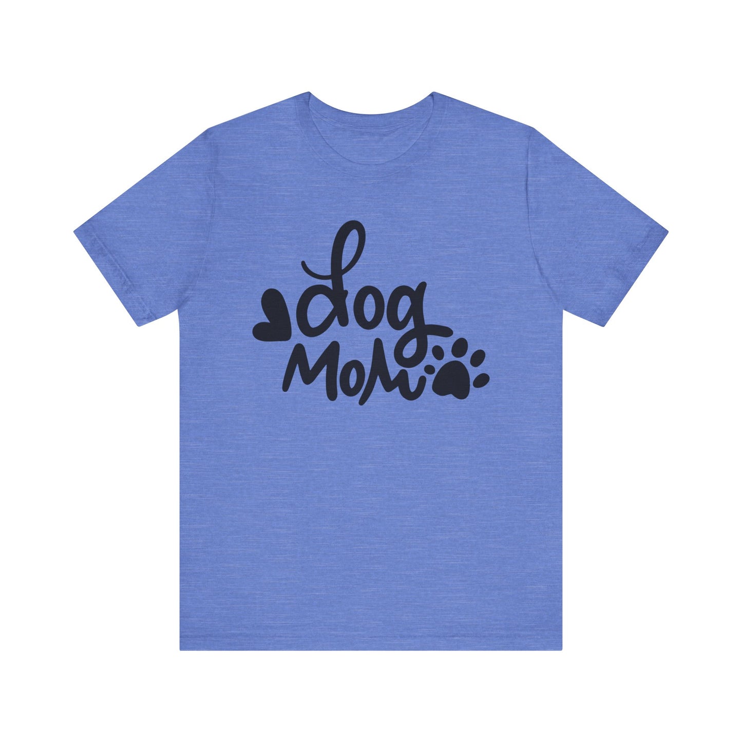 Dog Mom T-Shirt