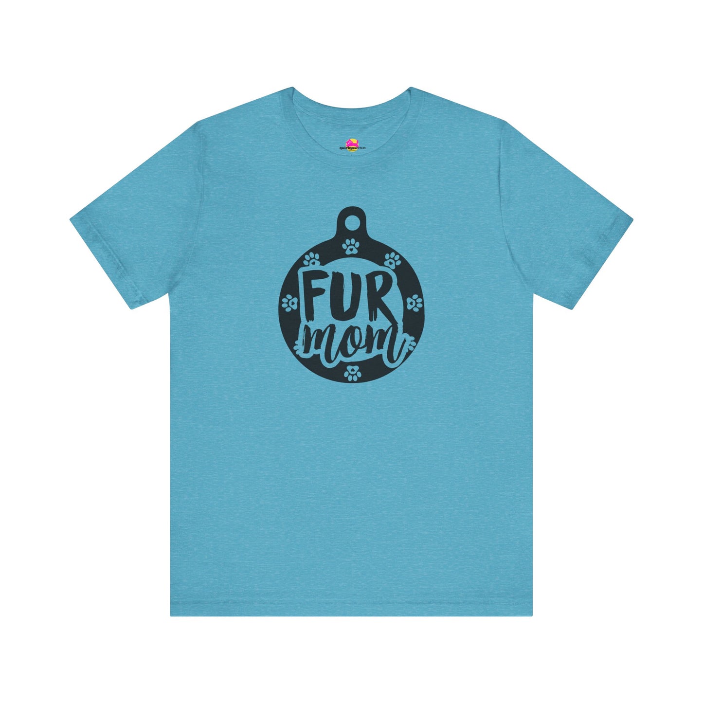 Fur Mom T-Shirt