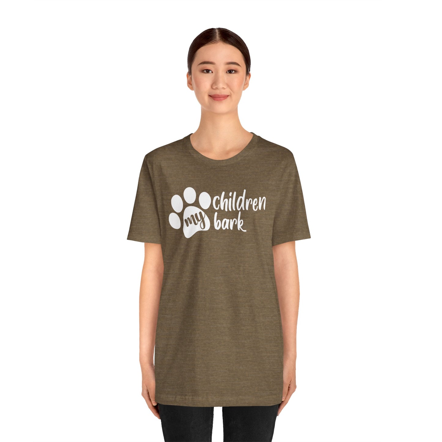 My Children Bark T-Shirt