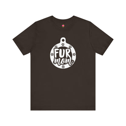 Fur Mom T-Shirt