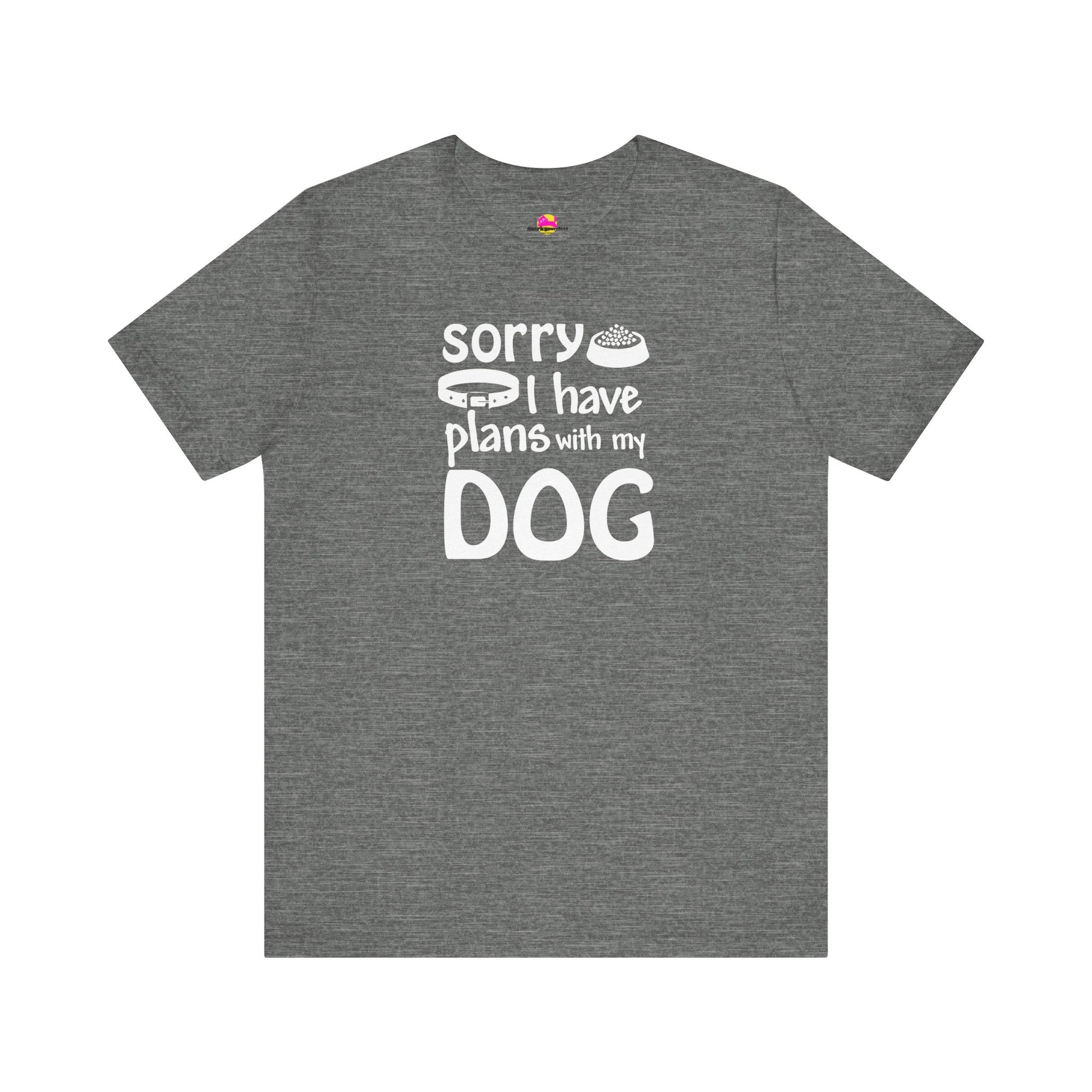 Sorry I Have Plans With My Dog T-Shirt alternate product view 2