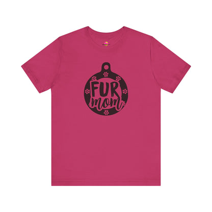 Fur Mom T-Shirt
