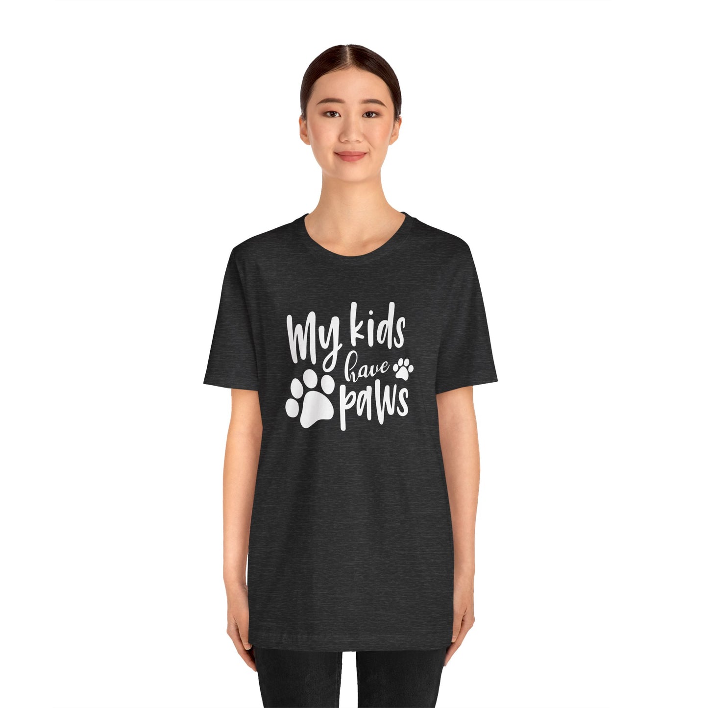 My Kids Have Paws T-Shirt