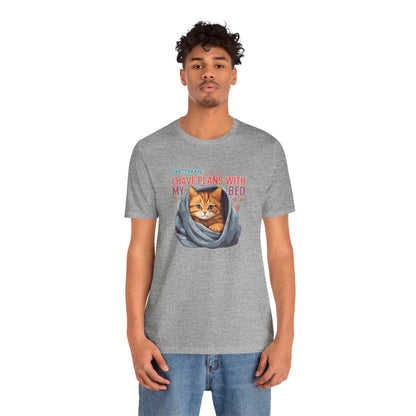 I Have Plans With My Bed T-Shirt