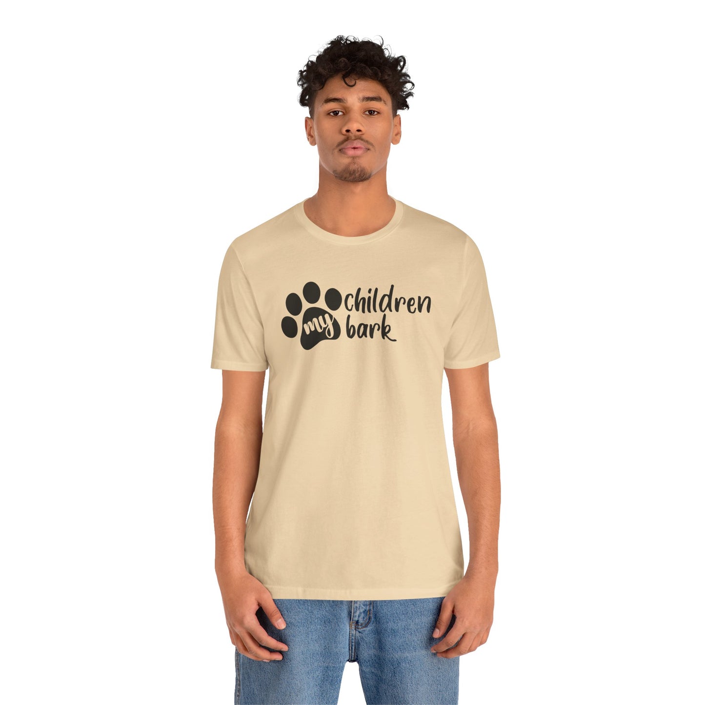 My Children Bark T-Shirt