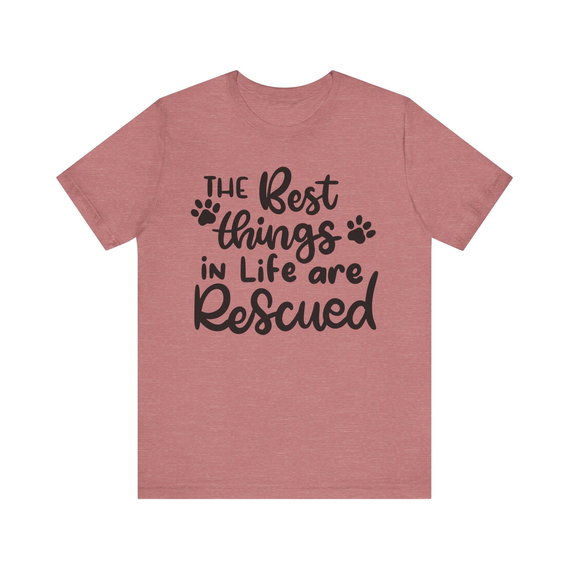 The Best Things In Life Are Rescued T-Shirt alternate product view 2