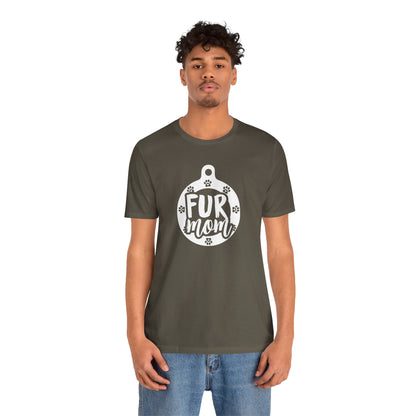 Fur Mom T-Shirt