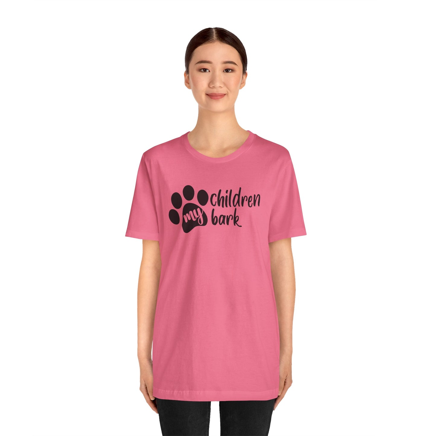 My Children Bark T-Shirt