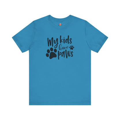 My Kids Have Paws T-Shirt