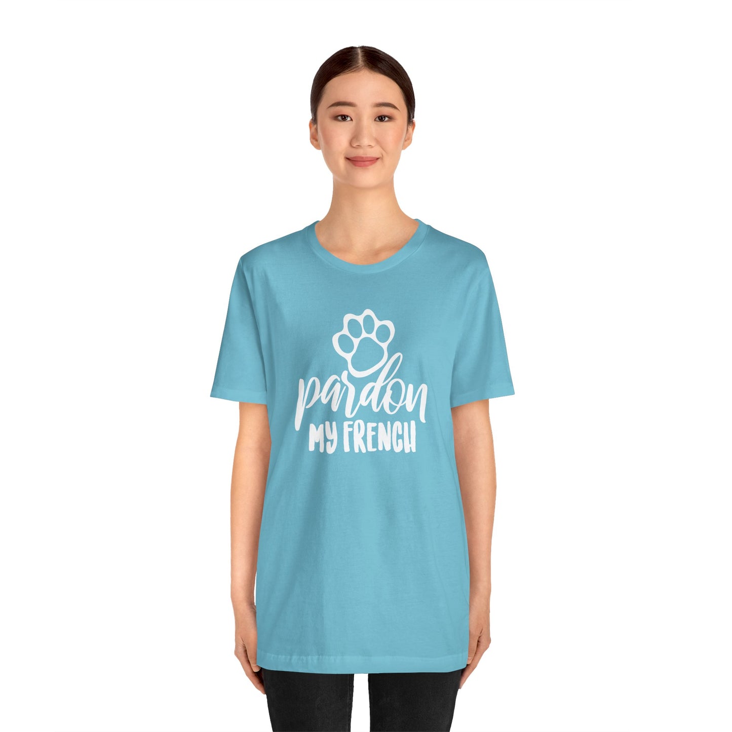 Pardon My French T-Shirt