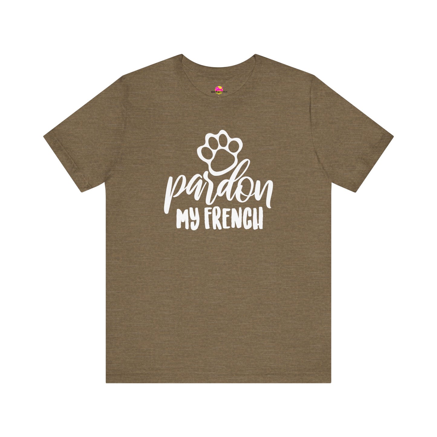 Pardon My French T-Shirt