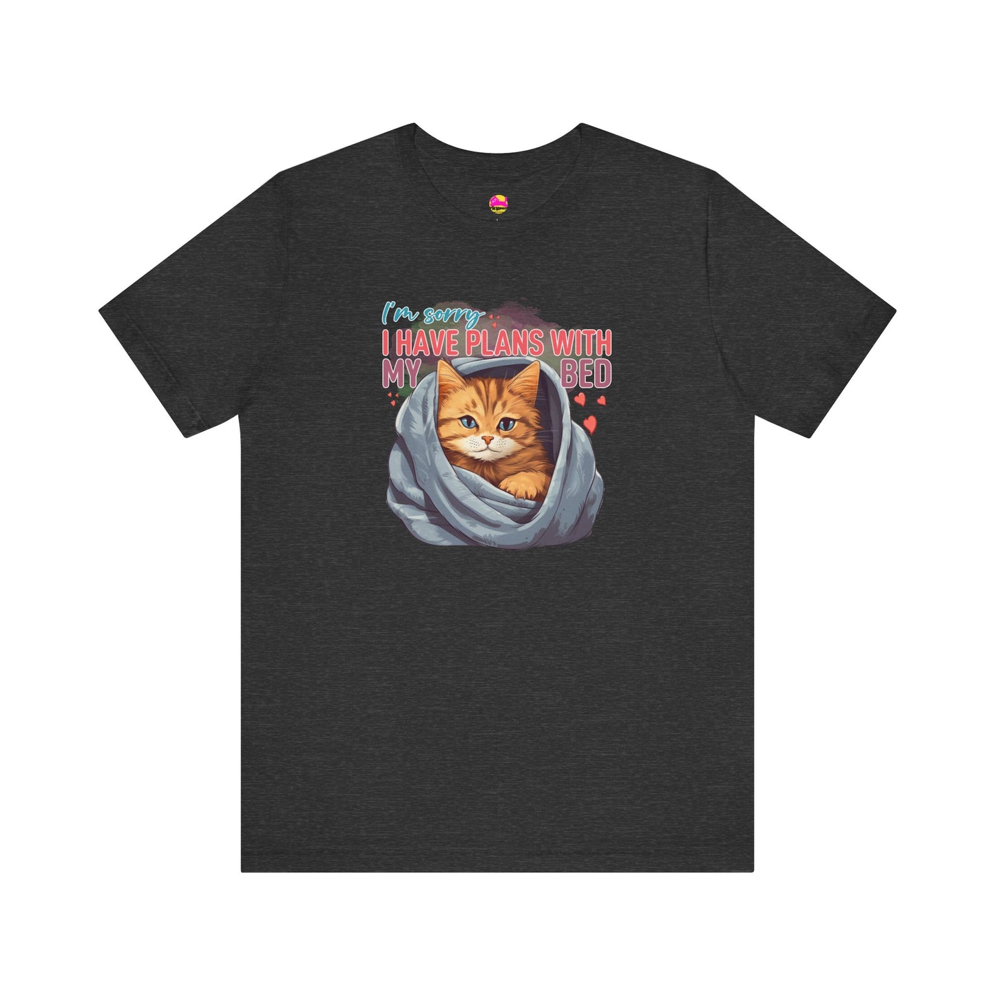 I Have Plans With My Bed T-Shirt